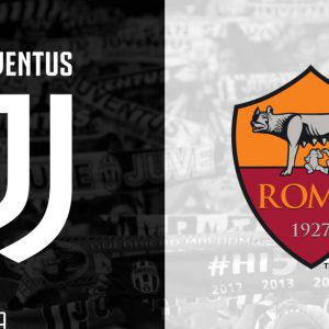 Dove e come vedere Juventus – Roma Streaming Gratis Diretta Live Tv